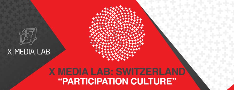X Media Lab Switzerland 2012 - Participation Culture