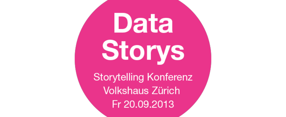 Storytelling Konferenz Zürich "Data Story - Erzählen mit Fakten und Zahlen